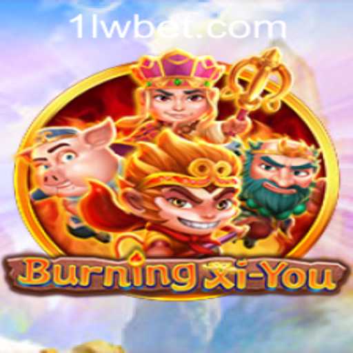 Unveiling BurningXiYou: A Fusion of Myth and Adventure