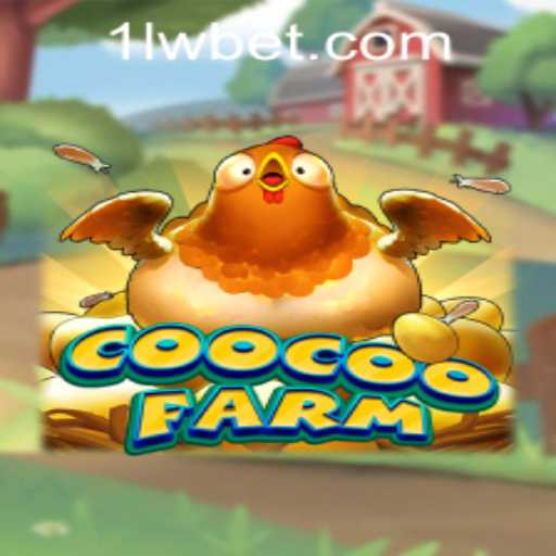 Exploring the Vibrant World of CooCooFarm and the Role of Lwbet PH Login